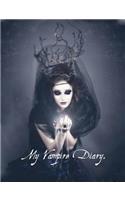 My Vampire Diary: Record Succubus Vampire Activities on Each Page.