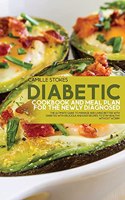 Diabetic Cookbook And Meal Plan For The Newly Diagnosed