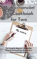 Mediterranean Diet Cookbook for Two