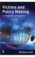 Victims and Policy-Making