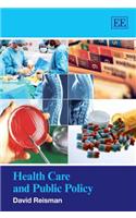 Health Care and Public Policy
