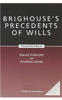 Brighouse's Precedents of Wills