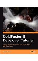 Coldfusion 9 Developer Tutorial