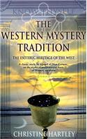 Western Mystery Tradition: The Esoteric Heritage of the West