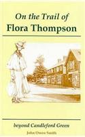 On the Trail of Flora Thompson