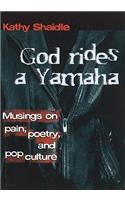 God Rides a Yamaha