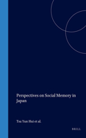 Perspectives on Social Memory in Japan