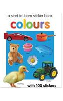 Colours: A Start-To-Learn Sticker Book with 100 Stickers