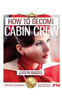 How to Become E Cabin Crew