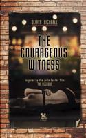 Courageous Witness