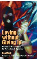 Loving Without Giving In