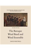 History and Literature of the Wind Band and Wind Ensemble