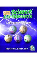 Super Simple Science Experiments Laboratory Notebook