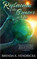 Reflections of the Creator in Us