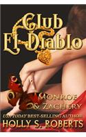 Club El Diablo: Monroe & Zachery