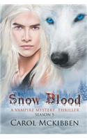 Snow Blood