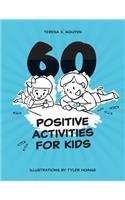 60 Positive Activities for Kids