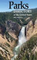 Parks Directory of the United States, 8th Ed.