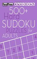 500+ Hard Sudoku Puzzles for Adults: Sudoku Puzzle Books Hard (with answers)