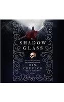 Shadow Glass Lib/E