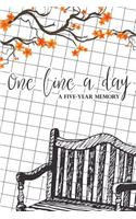 one line a day: a 5 year memory: passion note journal year: Personal Time Note, diary, guide book: 6"x9"