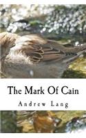 The Mark Of Cain