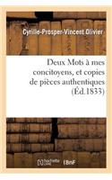 Deux Mots À Mes Concitoyens, Et Copies de Pièces Authentiques