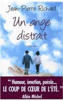 Ange Distrait (Un): (6121495 Romans, Nouvelles, Recits (Domaine Francais))