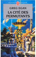 La Cite Des Permutants