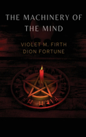 Machinery of the Mind