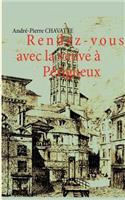 Rendez-vous avec la veuve à Périgueux