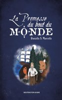 promesse du bout du monde