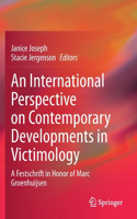 International Perspective on Contemporary Developments in Victimology