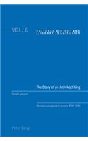 Story of an Architect King