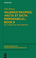 Valerius Maximus, >Facta Et Dicta Memorabilia