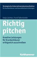 Richtig Pitchen: Kreative Leistungen Fur Krankenhauser Erfolgreich Ausschreiben