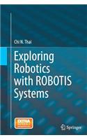 Exploring Robotics with Robotis Systems