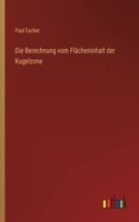 Die Berechnung vom Flächeninhalt der Kugelzone