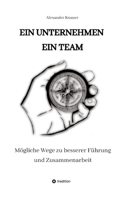 Unternehmen Ein Team