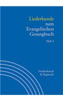 Liederkunde Zum Evangelischen Gesangbuch. Heft 3