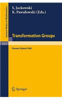 Transformation Groups Poznan 1985