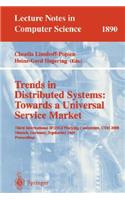 Trends in Distributed Systems: Towards a Universal Service Market