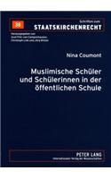 Muslimische Schueler Und Schuelerinnen in Der Oeffentlichen Schule