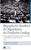 Biographisches Handbuch Der Abgeordneten Des Preußischen Landtags