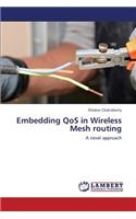 Embedding QoS in Wireless Mesh routing