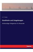 Stockholm und Umgebungen