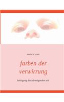 Farben der Verwirrung