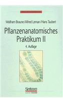 Pflanzenanatomisches Praktikum II
