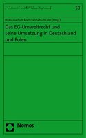 Eg-Umweltrecht Und Seine Umsetzung in Deutschland Und Polen