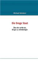 Die Droge Staat